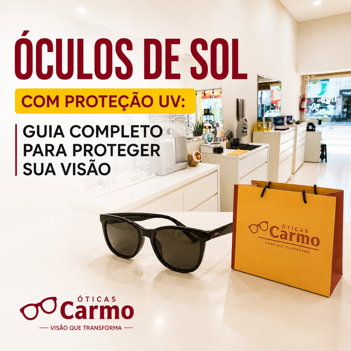 Capa do artigo Óculos de Sol com Proteção UV - Óticas Carmo Umuarama